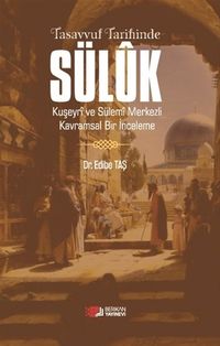 Tasavvuf Tarihinde Süluk