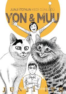 Junji İto’nun Kedi Günlüğü : Yon-Muu