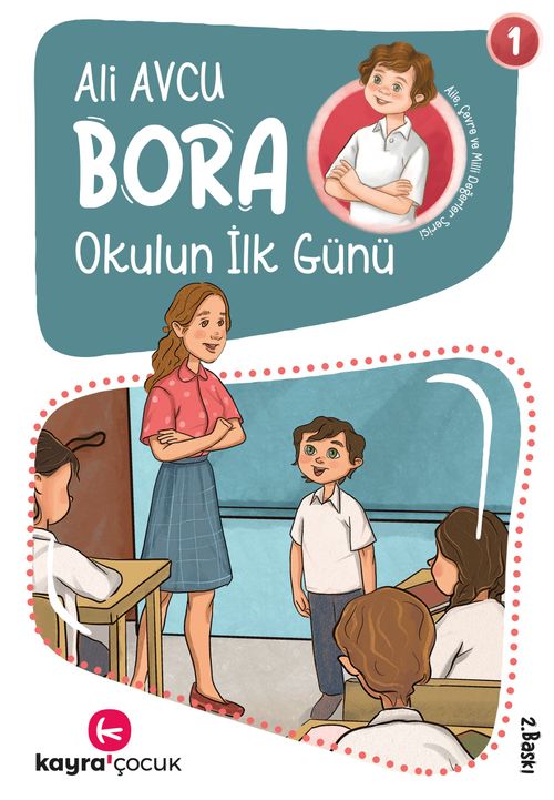 Okulun İlk Günü / Bora Dizisi 1