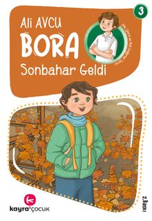 Sonbahar Geldi  / Bora Dizisi 3
