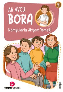Komşularla Akşam Yemeği / Bora Dizisi 5