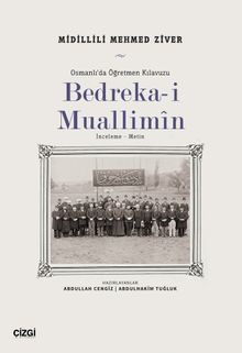 Bedreka-i Muallimin & Osmanlı'da Öğretmen Kılavuzu