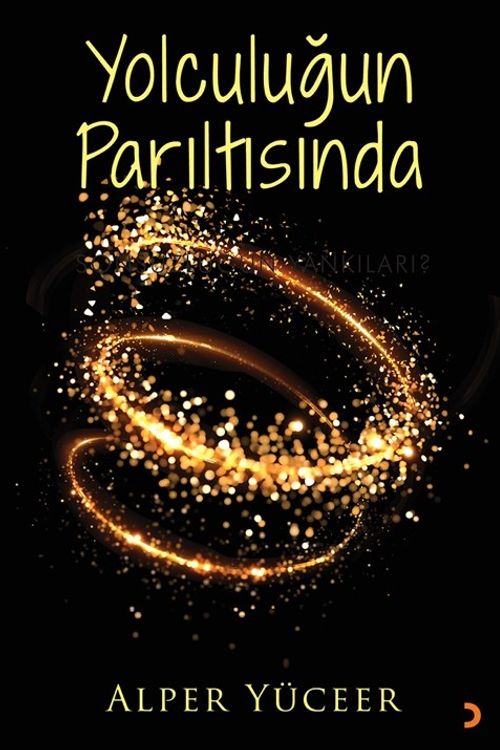 Yolculuğun Parıltısında