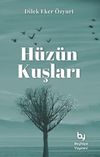 H&uuml;z&uuml;n Kuşları