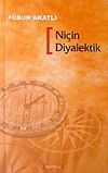Ni&ccedil;in Diyalektik