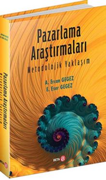 Pazarlama Araştırmaları Metodolojik Yaklaşım