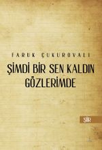 Şimdi Bir Sen Kaldın Gözlerimde