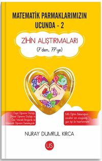 Matematik Parmaklarımızın Ucunda 2 / Zihin Araştırmaları 7'den, 77'ye