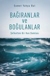 Bağıranlar ve Boğulanlar