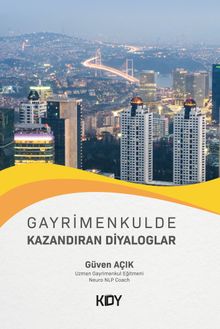 Gayrimenkulde Kazandıran Diyaloglar 