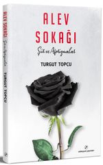 Alev	Sokağı & Şiir ve Aforizmalar