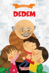 Dedem / Ben ve Ailem 