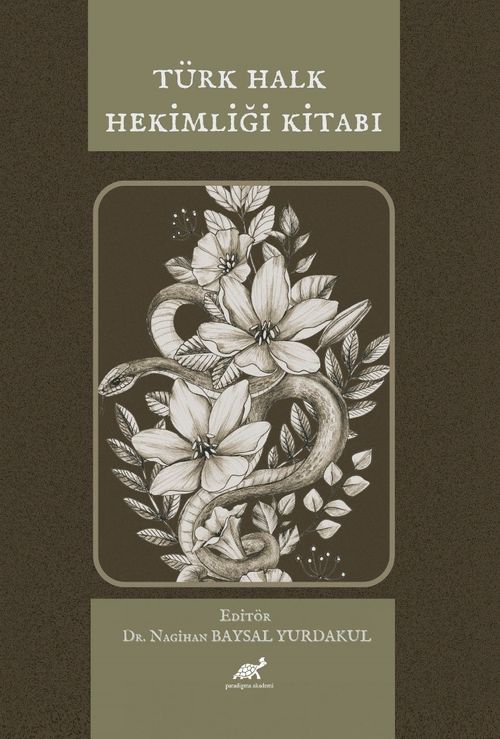 Türk Halk Hekimliği Kitabı