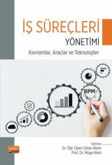 İş Süreçleri Yönetimi & Kavramlar, Araçlar Ve Teknolojiler