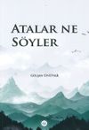 Atalar Ne S&ouml;yler