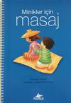 Minikler İ&ccedil;in Masaj