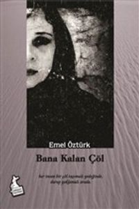 Bana Kalan Çöl