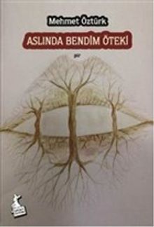 Aslında Bendim Öteki