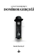 Godot'yu Beklerken: Domiror Gerçeği