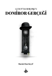 Godot'yu Beklerken: Domiror Gerçeği