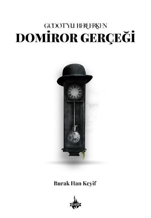 Godot'yu Beklerken: Domiror Gerçeği