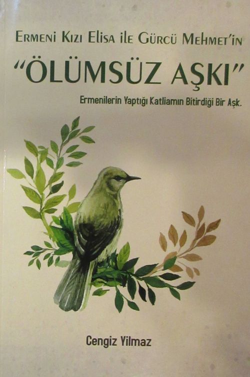 Ermeni Kızı Elisa ile Gürcü Mehmet'in Ölümsüz Aşkı