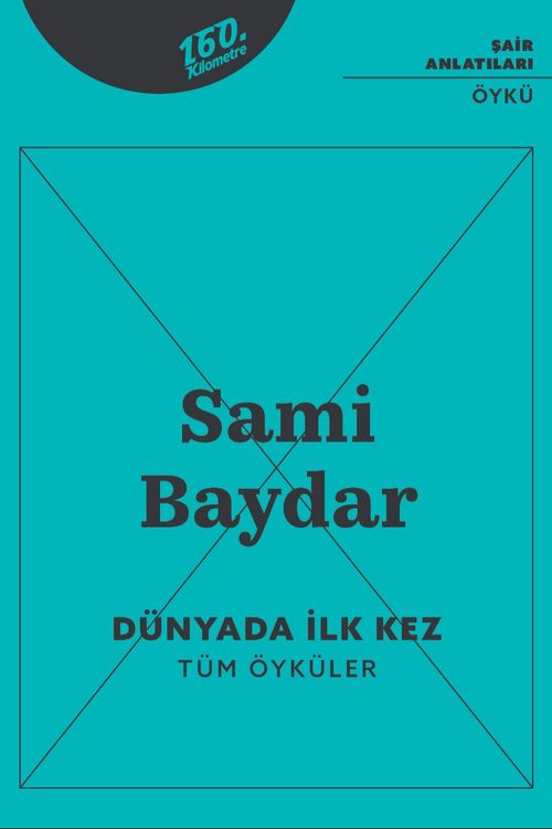 Dünyada İlk Kez & Tüm Öyküler