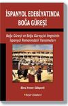 İspanyol Edebiyatında Boğa G&uuml;reşi