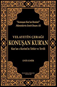 Velayetin Çerağı Konuşan Kur'an
