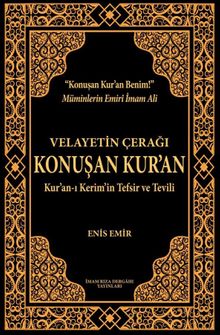 Velayetin Çerağı Konuşan Kur'an