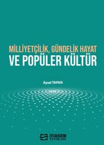 Milliyetçilik, Gündelik Hayat ve Popüler Kültür