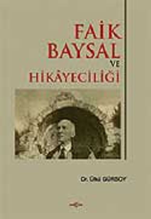 Faik Baysal ve Hikayeciliği