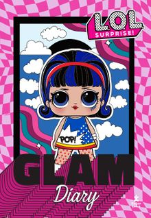 L.O.L. Surprise! Glam Diary