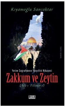 Zakkum ve Zeytin