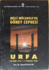 Milli M&uuml;cadelede G&uuml;ney Cephesi Urfa (30 Ekim 1918-11 Temmuz 1920) / / 13-A-12