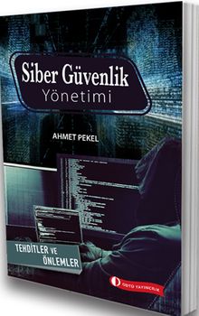 Siber Güvenlik Yönetimi Tehditler ve Önlemler