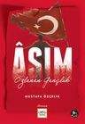 Asım &amp; Özlenen Gençlik