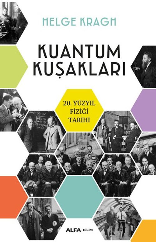 Kuantum Kuşakları & 20. Yüzyıl Fiziği Tarihi