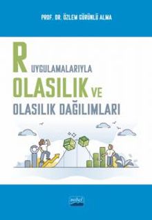 R Uygulamalarıyla Olasılık ve Olasılık Dağılımları