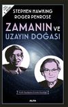 Zamanın ve Uzayın Doğası & İ&ccedil;inde Yaşadığımız Evrenin Ger&ccedil;ekliği