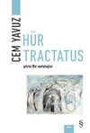 H&uuml;r Tractatus & Şiirin Bir Ontolojisi