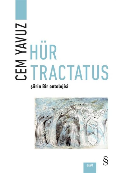Hür Tractatus & Şiirin Bir Ontolojisi
