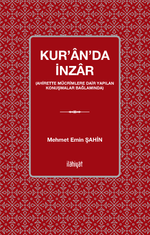 Kur'an'da İnzar (Ahirette Mücrimlere Dair Yapılan Konuşmalar Bağlamında)