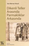 Dikenli Teller Arasında Parmaklıklar Arkasında