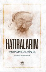 Hatıralarım Muhammed Emin Er