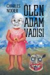 &Ouml;len Adam Vadisi