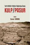 Kulp/Pasur / Tarih-Kültür-Folklor-Coğrafya-İnanç