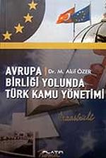Avrupa Birliği Yolunda Türk Kamu Yönetimi