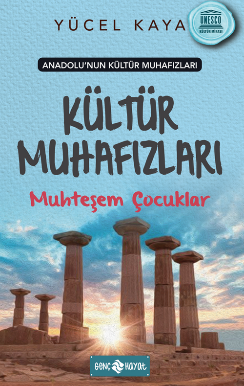 Anadolu'nun Kültür Muhafızları 1 / Muhteşem Çocuklar