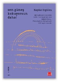 Sen Güneş Kokuyorsun Daha!